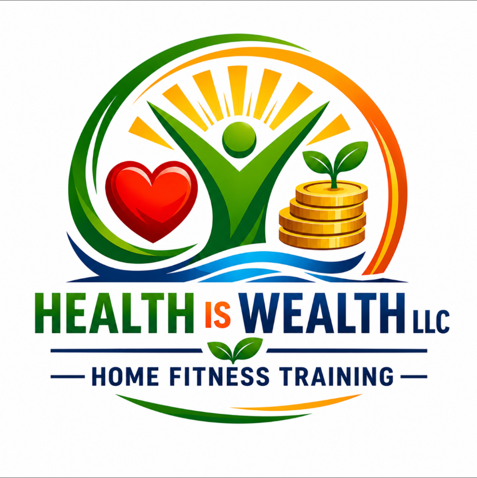Health Is Wealth LLC Personal Fitness Training